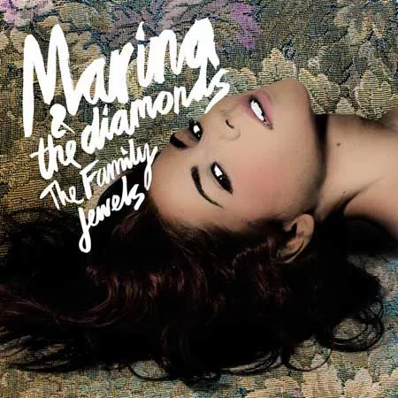 The Family Jewels - Marina & The Diamonds