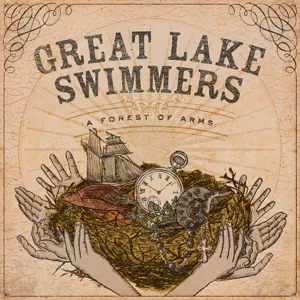 A Forest Of Arms - Great Lake Swimmers