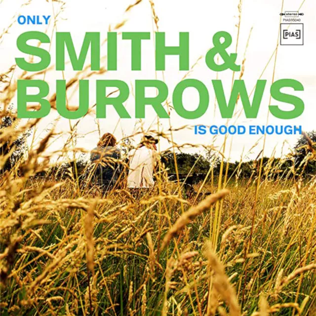 Only Smith & Burrows Is Good Enough - Smith & Burrows