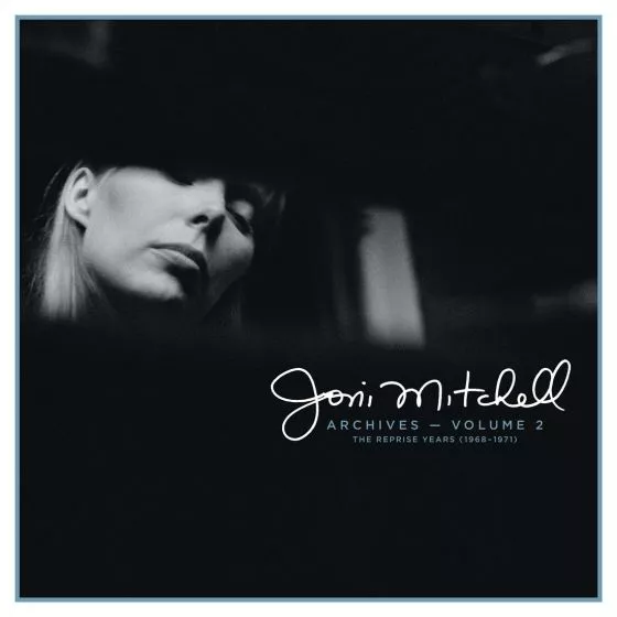  Archives vol. 2: The Reprise Years (1968-1971) - Joni Mitchell