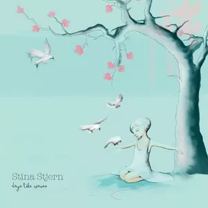 Days Like Waves - Stina Stjern
