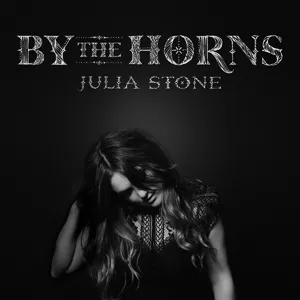By The Horns - Julia Stone