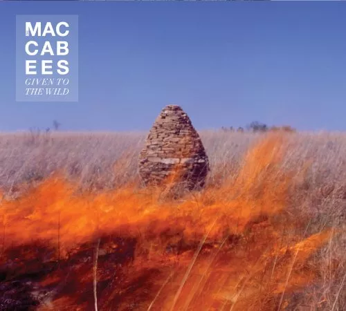 Given to the Wild - The Maccabees