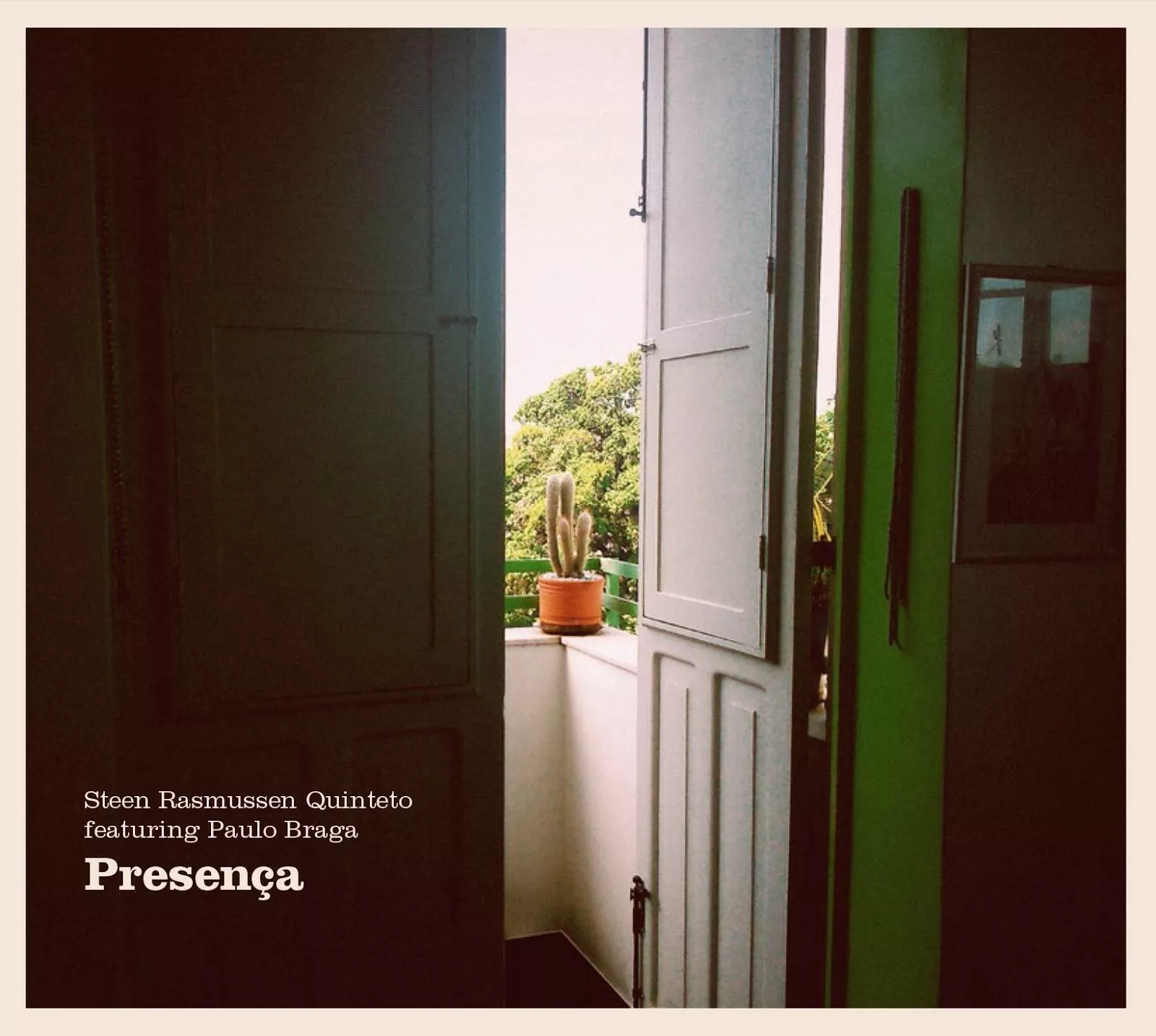 Presença - Steen Rasmussen Quinteto feat. Paulo Braga