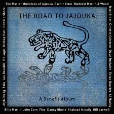 The Road To Jajouka - a Benefit Album - Bachir Attar, Lee Ranaldo, Bill Laswell, m.fl.