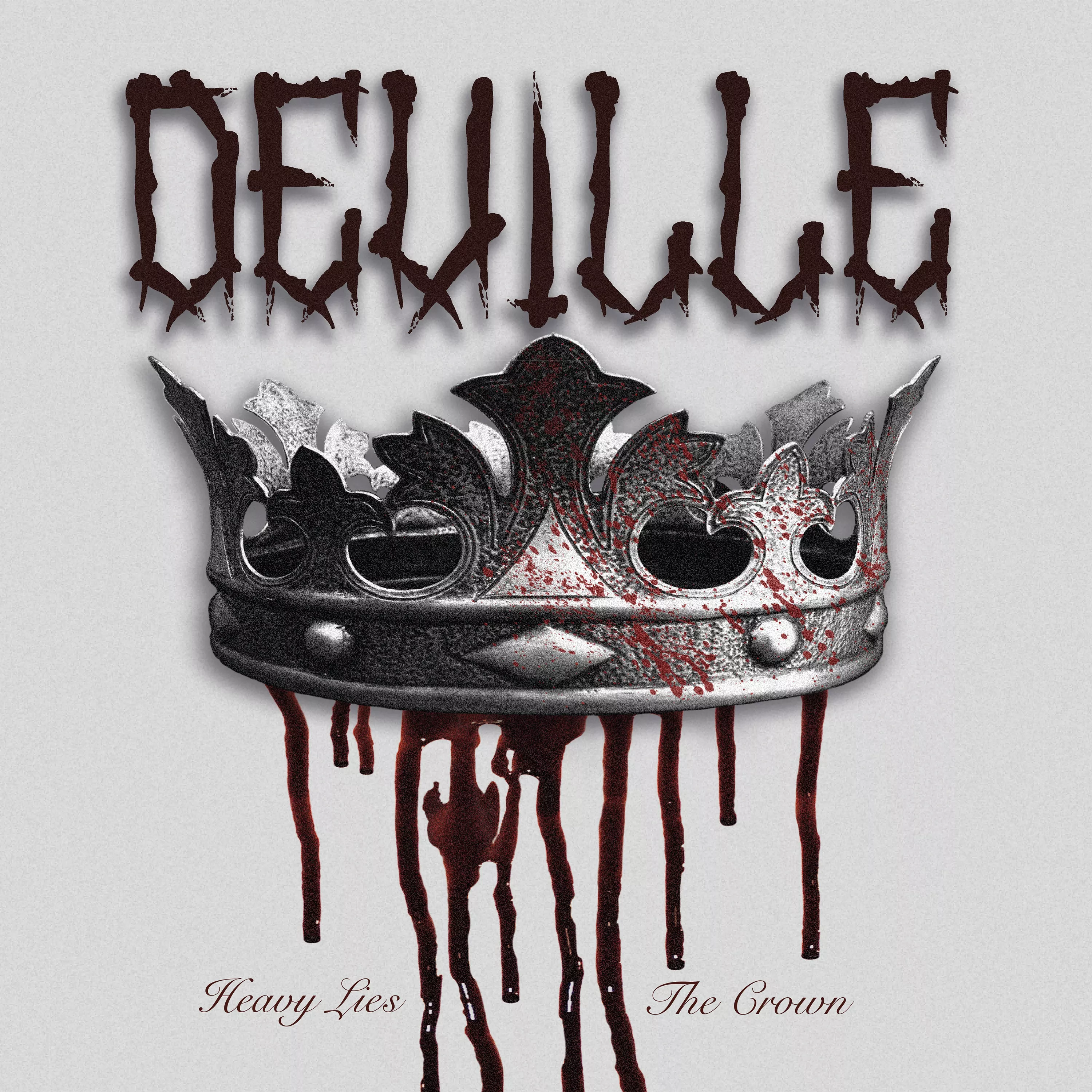 Heavy Lies The Crown - Deville