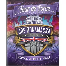Tour de Force – Live In London. Royal Albert Hall. - Joe Bonamassa