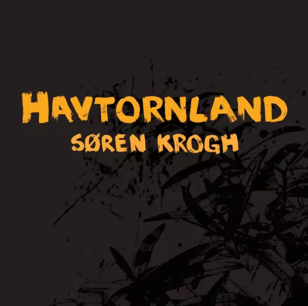 Havtornland - Søren Krogh