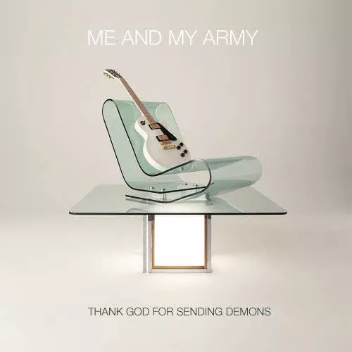 Thank God For Sending Demons - Me And My Army