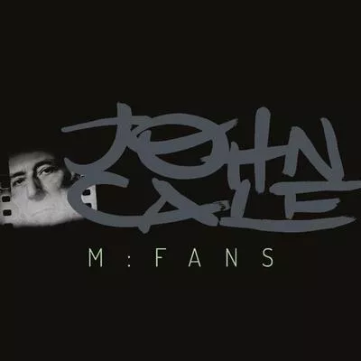 M:Fans - John Cale
