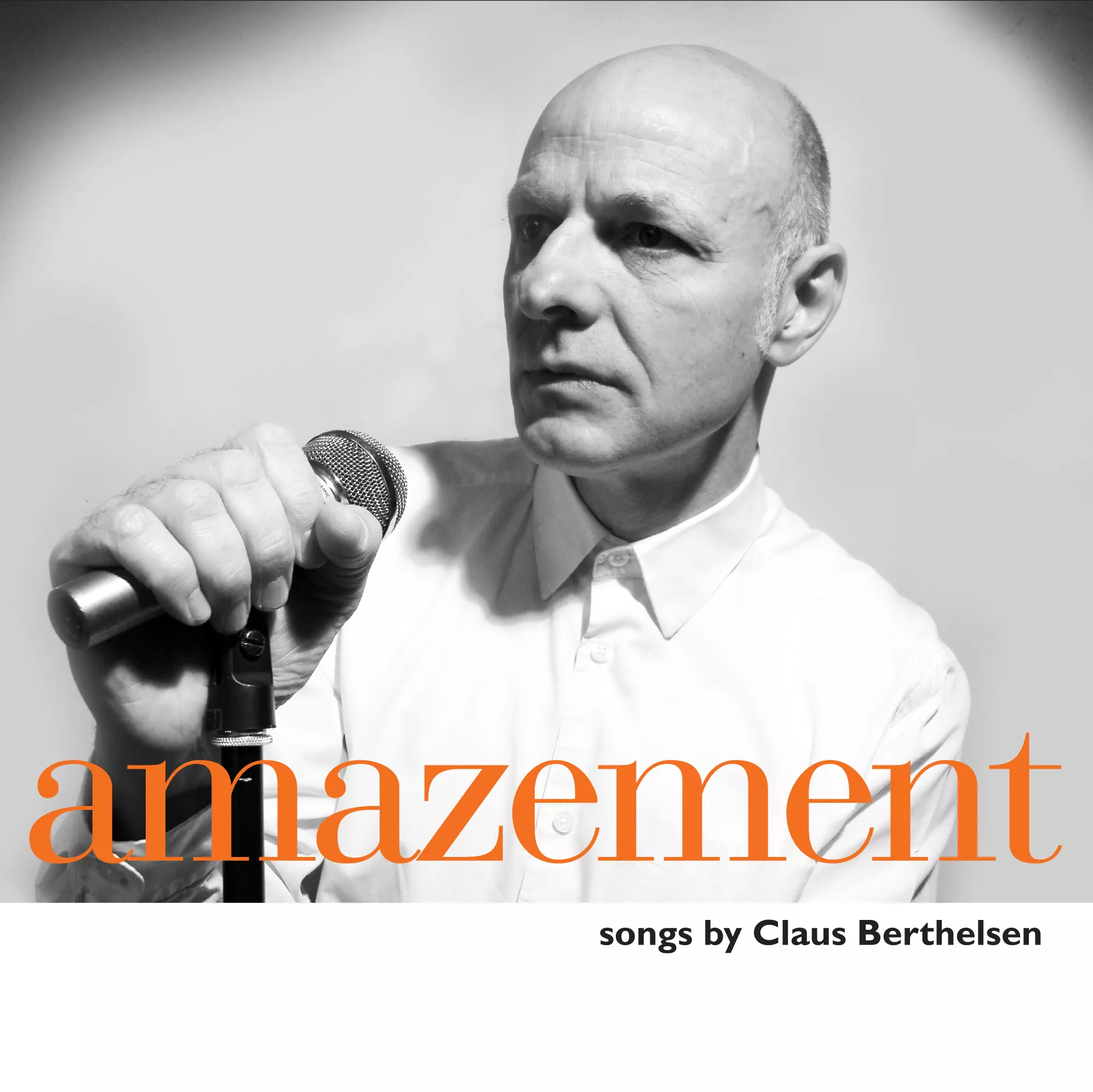 Amazement – Songs by Claus Berthelsen - Amazement