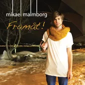 Framåt - Mikael Malmborg