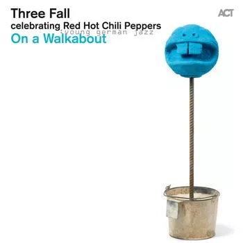 On a Walkabout - Three Fall