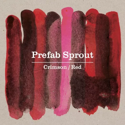 Crimson/Red - Prefab Sprout