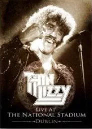 Live at the National Stadium Dublin - Thin Lizzy