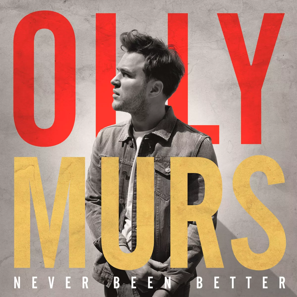 Never Been Better - Olly Murs
