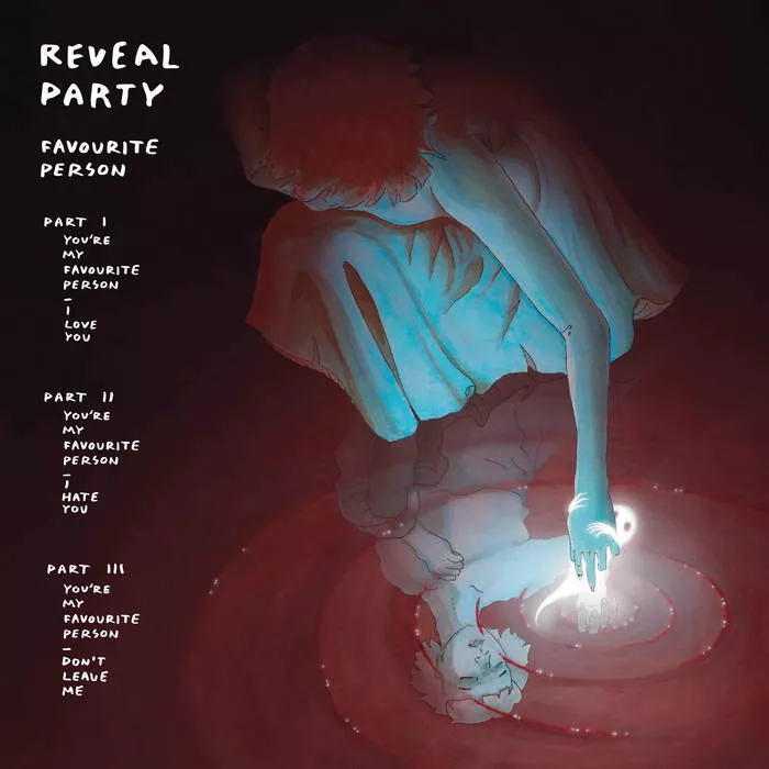 Favourite Person - Reveal Party