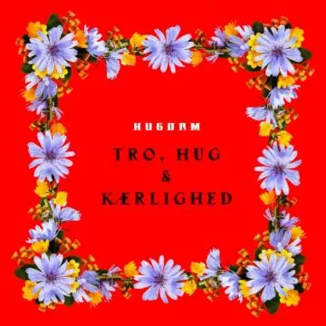Tro, hug & kærlighed - Hugorm
