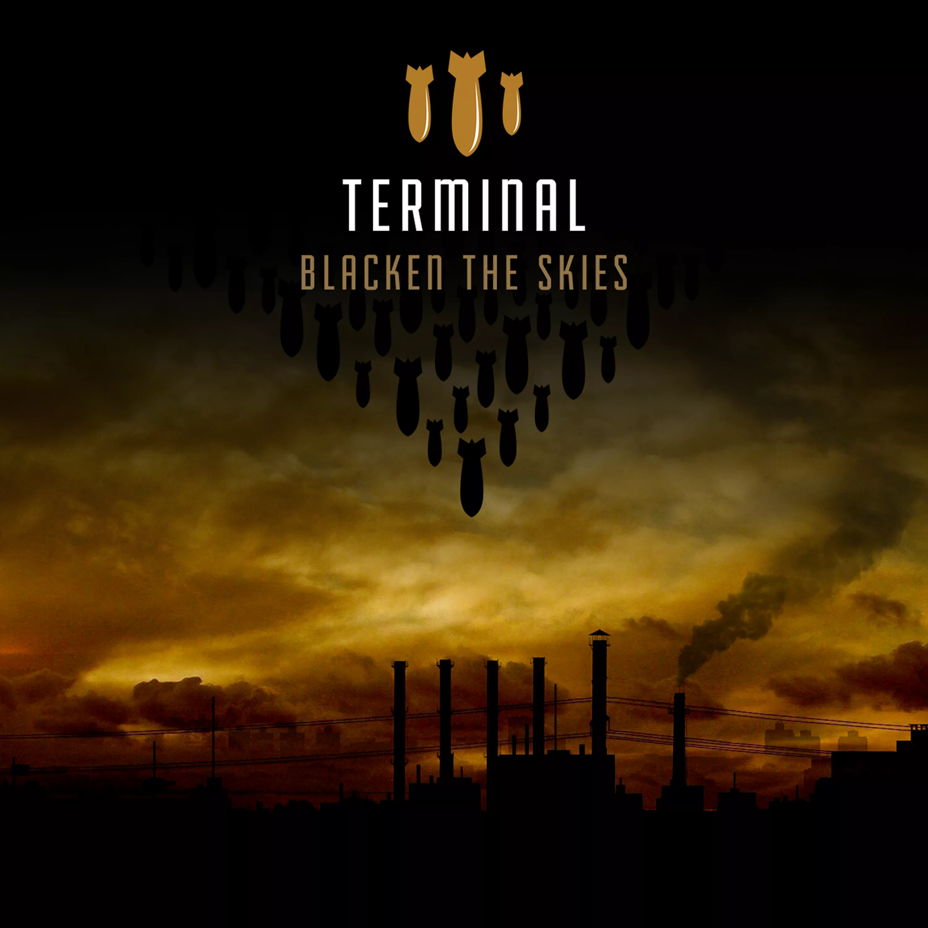 Blacken The Skies - Terminal