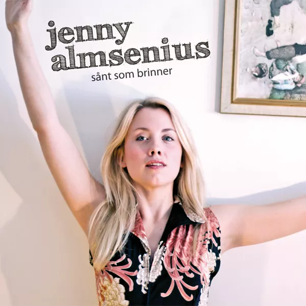 Sånt som brinner - Jenny Almsenius