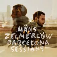Barcelona Sessions - Måns Zelmerlöv