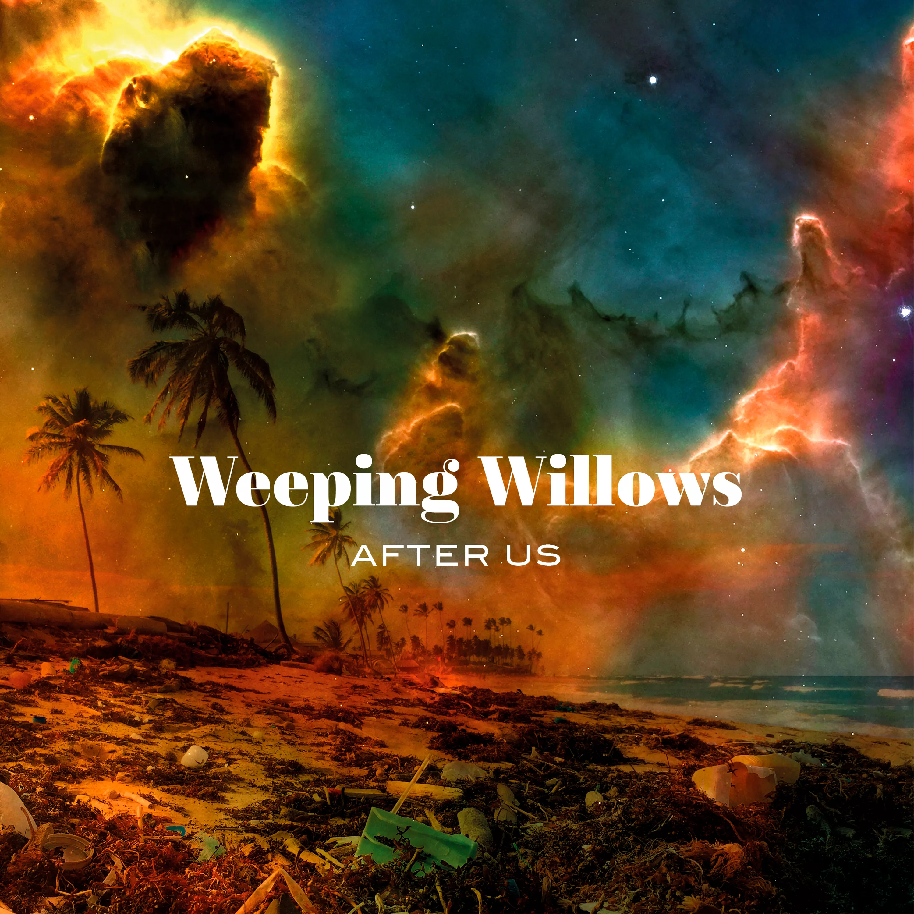 After Us - Weeping Willows