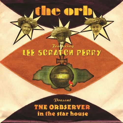 The Observer In The Star House - The Orb & Lee "Scratch" Perry