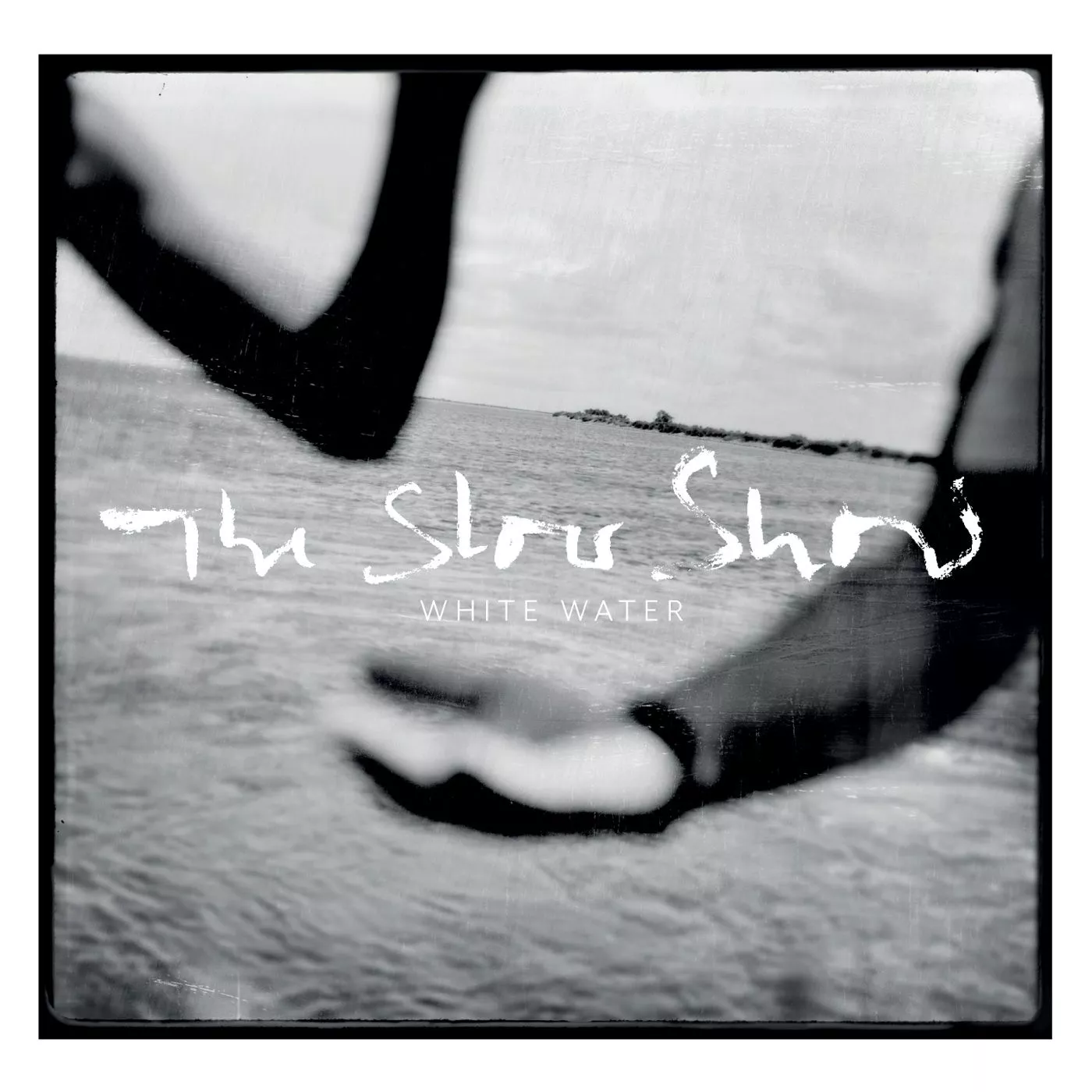 White Water - The Slow Show