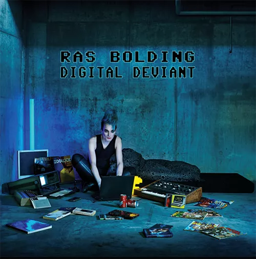 Digital Deviant - Ras Bolding