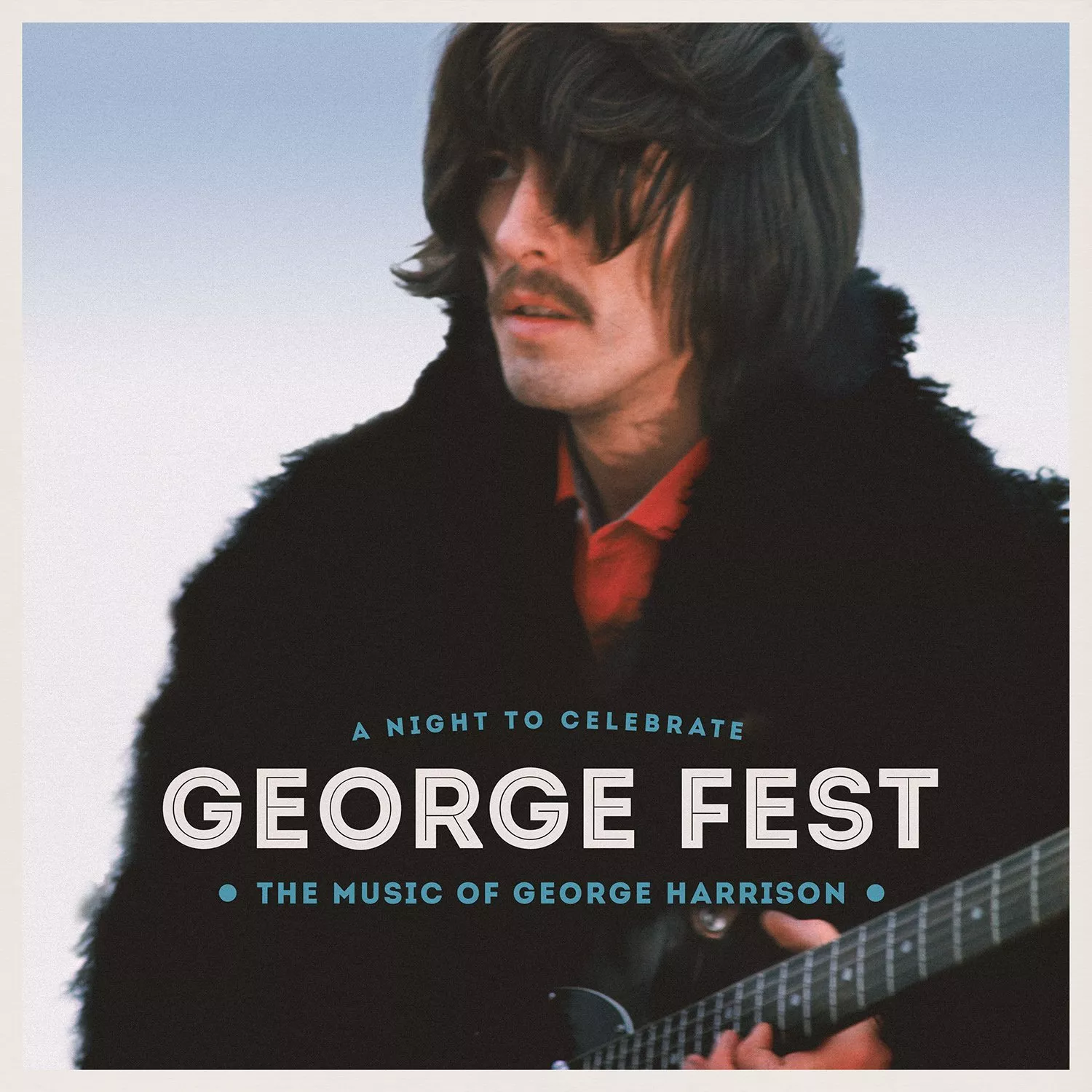 George Fest - A Night To Celebrate The Music Of George Harrison - Diverse Artister