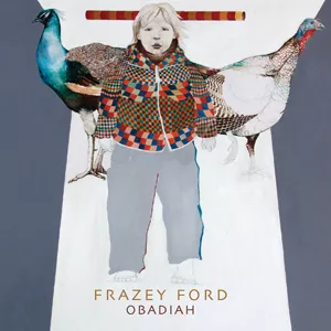 Obadiah - Frazey Ford