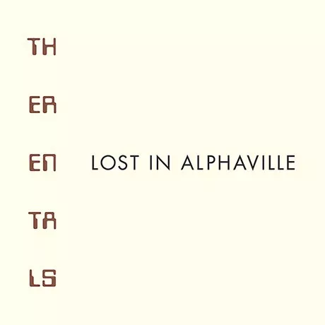 Lost in Alphaville - The Rentals