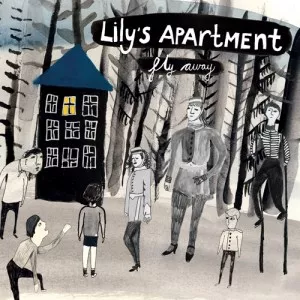 Fly Away - Lily's Apartment
