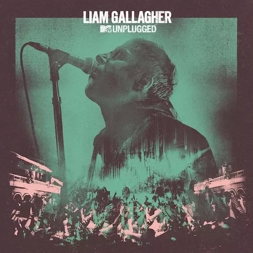 MTV Unplugged (Live At Hull City Hall) - Liam Gallagher