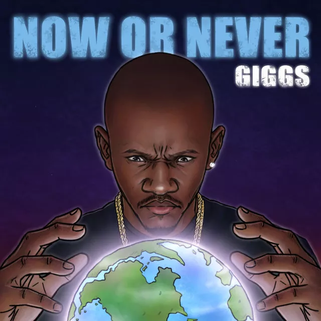 Now Or Never - Giggs