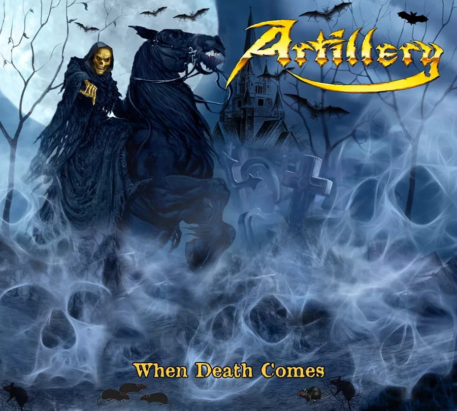 When Death Comes - Artillery
