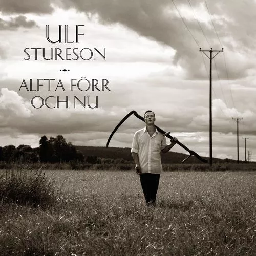 Alfta Förr Och Nu - Ulf Stureson