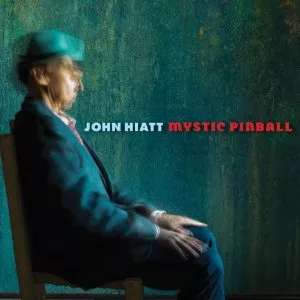 Mystic Pinball  - John Hiatt