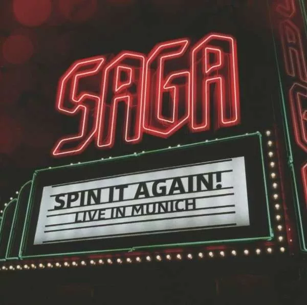 Spin it Again - Live in Munich - Saga