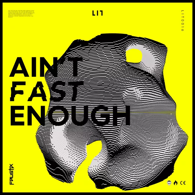 Ain't Fast Enough - Faustix