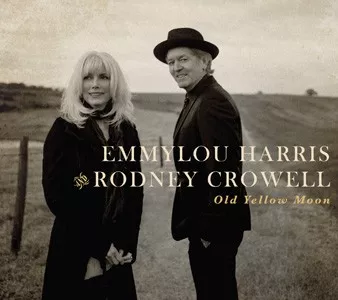 Old Yellow Moon - Emmylou Harris & Rodney Crowell