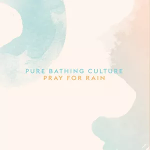 Pray For Rain - Pure Bathing Culture