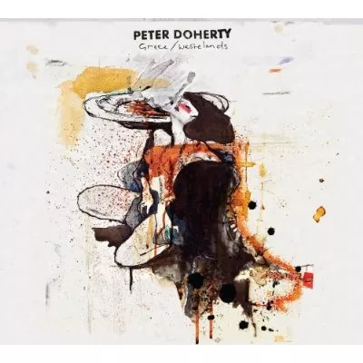 Grace / Wastelands - Pete Doherty