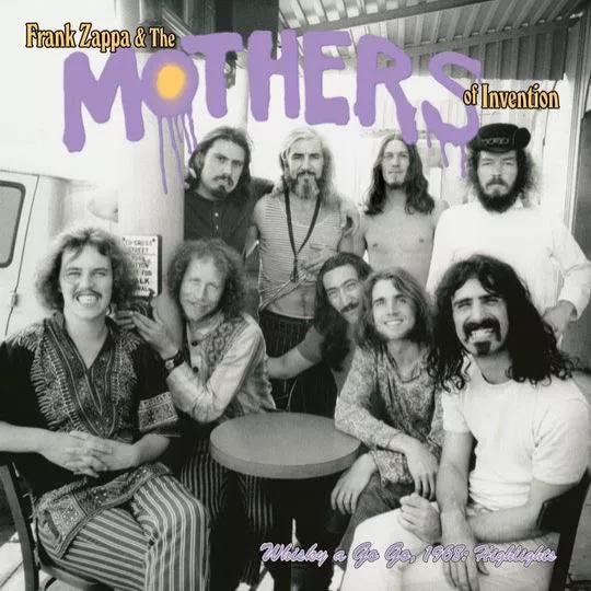 Live at the Whisky a Go Go 1968 - Frank Zappa & The Mothers of Invention