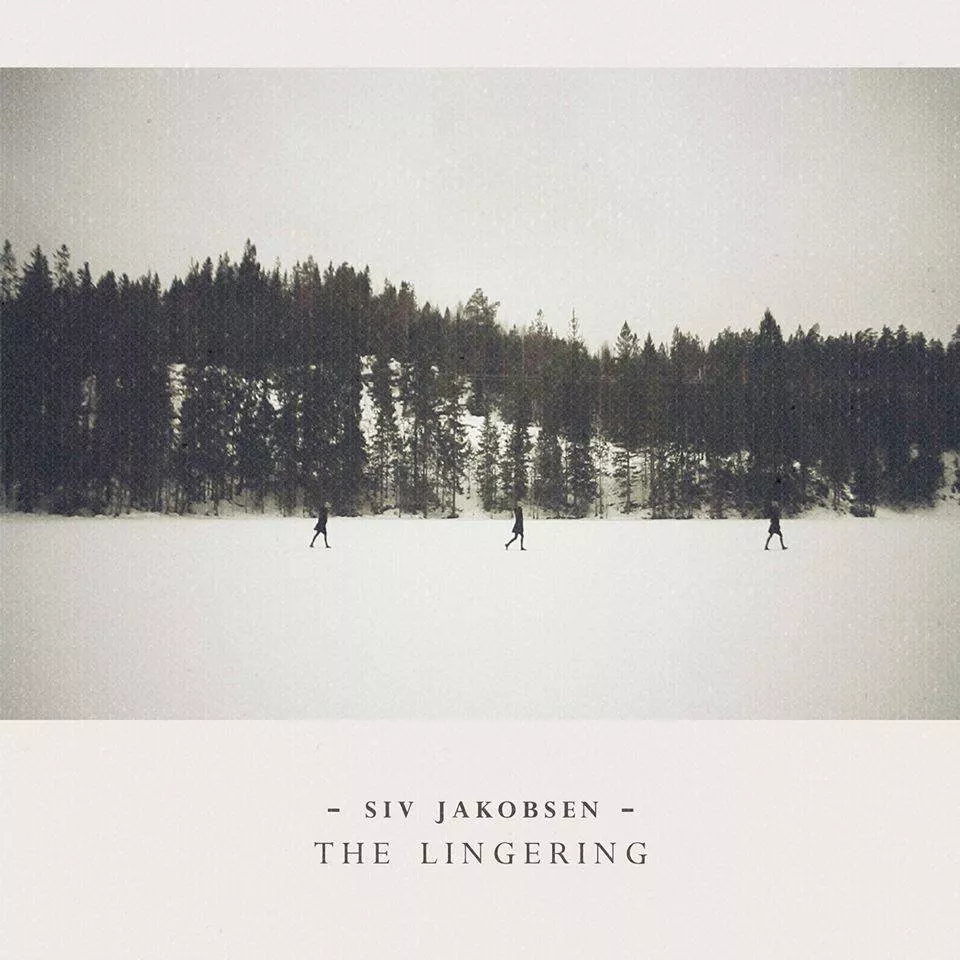 The Lingering - Siv Jakobsen