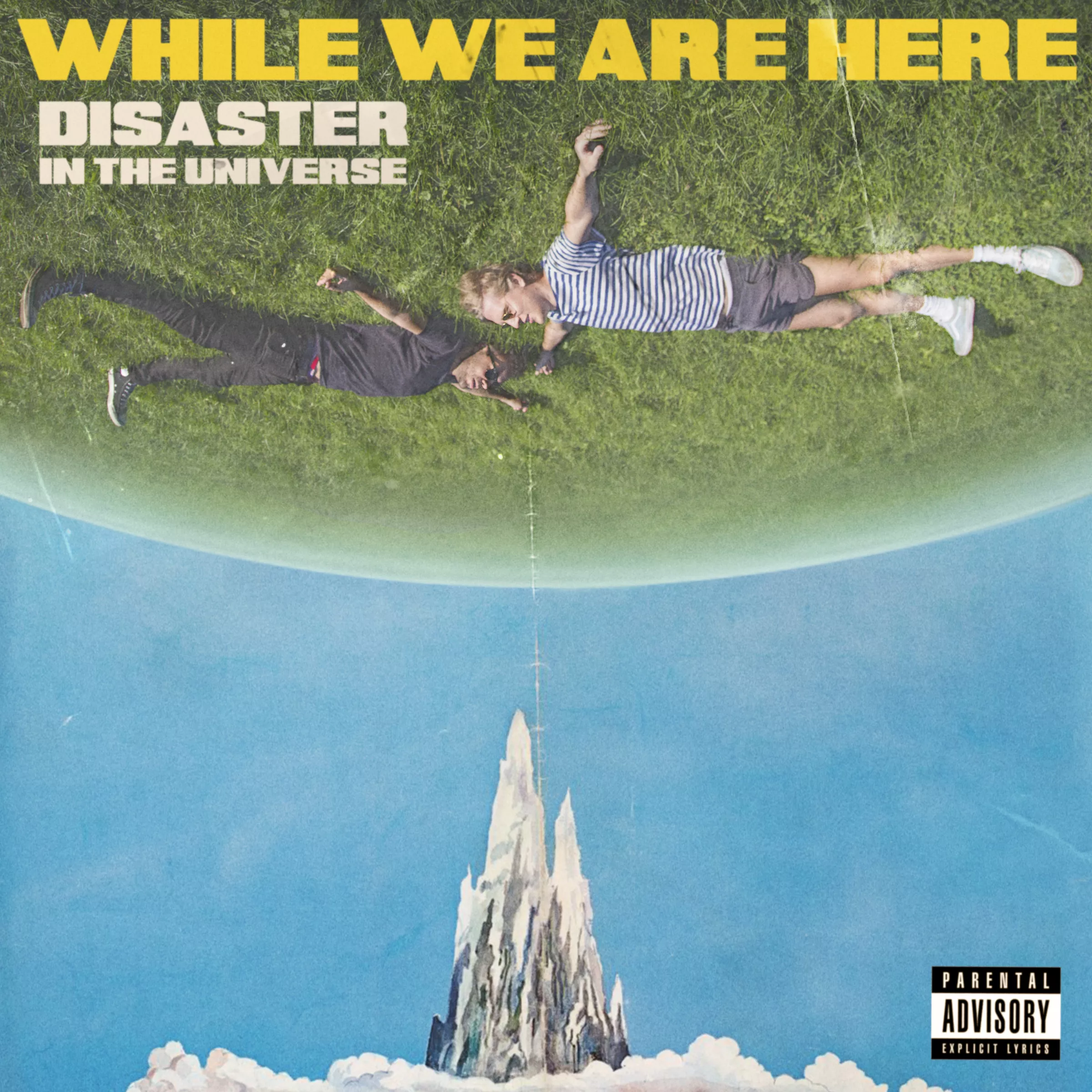While We Are Here - Disaster In The Universe