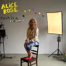 Each Is A Dream - Alice Rose
