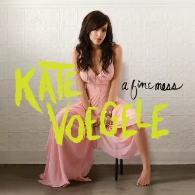 A Fine Mess - Kate Voegele