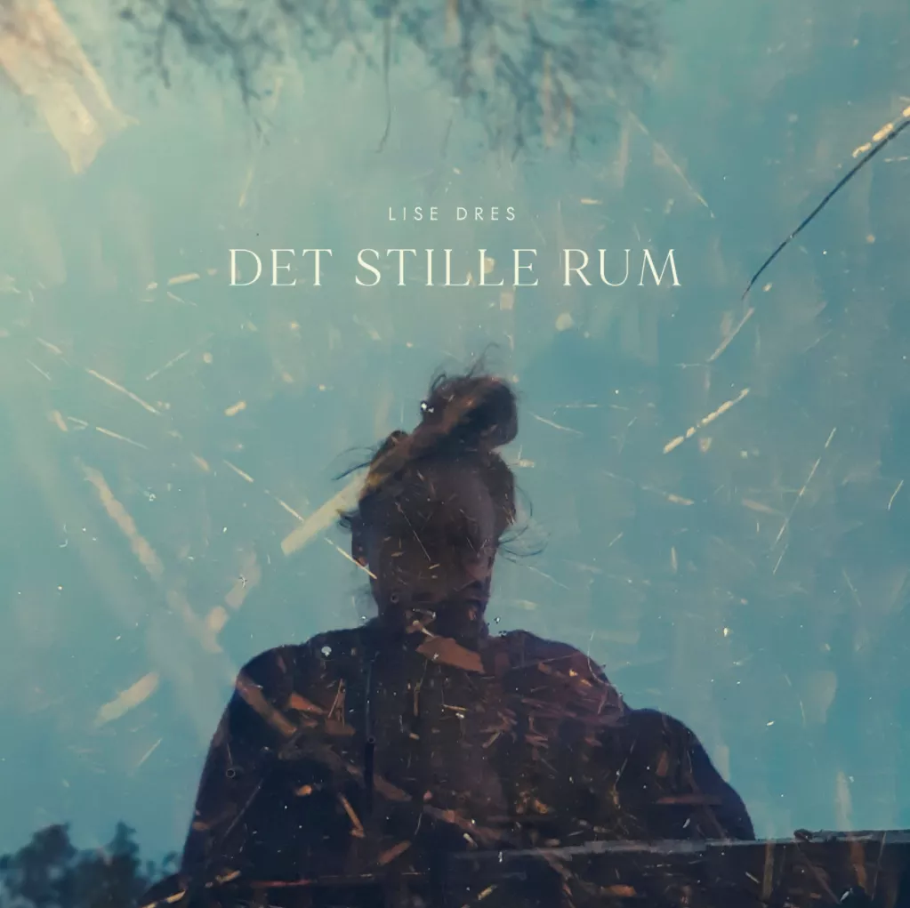 Det Stille Rum - Lise Dres