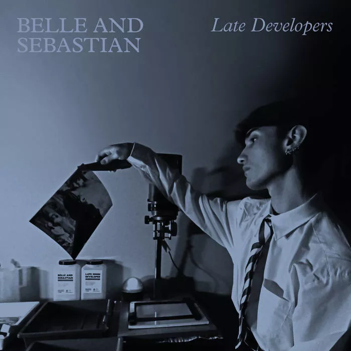 Late Developers - Belle and Sebastian